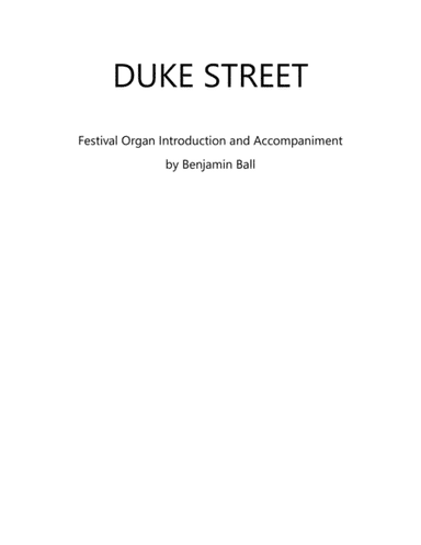 Duke Street (Introduction and Accompaniment) (arr. Benjamin Ball)
