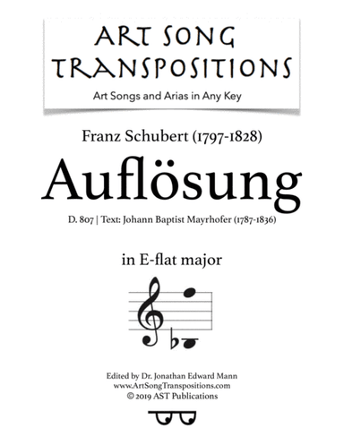 SCHUBERT: Auflösung, D. 807 (transposed to E-flat major) (arr. ArtSongTranspositions.com)