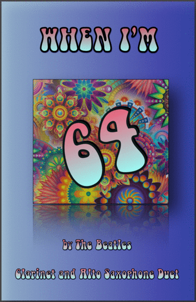 When I'm Sixty-four (arr. David McKeown)