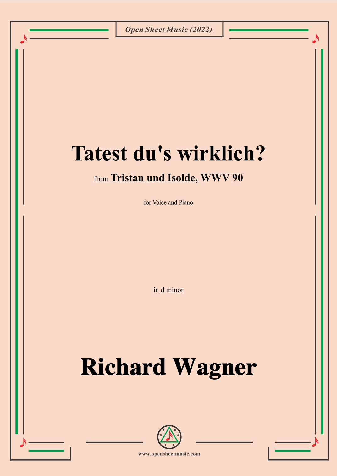 R. Wagner-Tatest du's wirklich?,in d minor,from 'Tristan und Isolde,WWV 90' (arr. OSM Press)