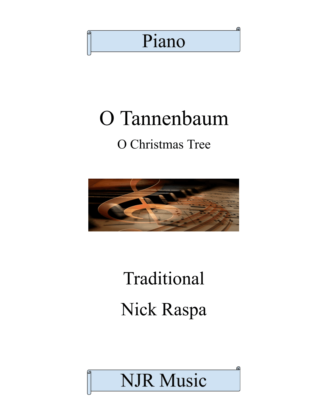 O Tannenbaum (O Christmas Tree) (arr. Nick Raspa)