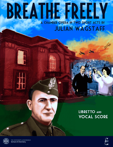 Breathe Freely - Libretto and Piano/Vocal Score