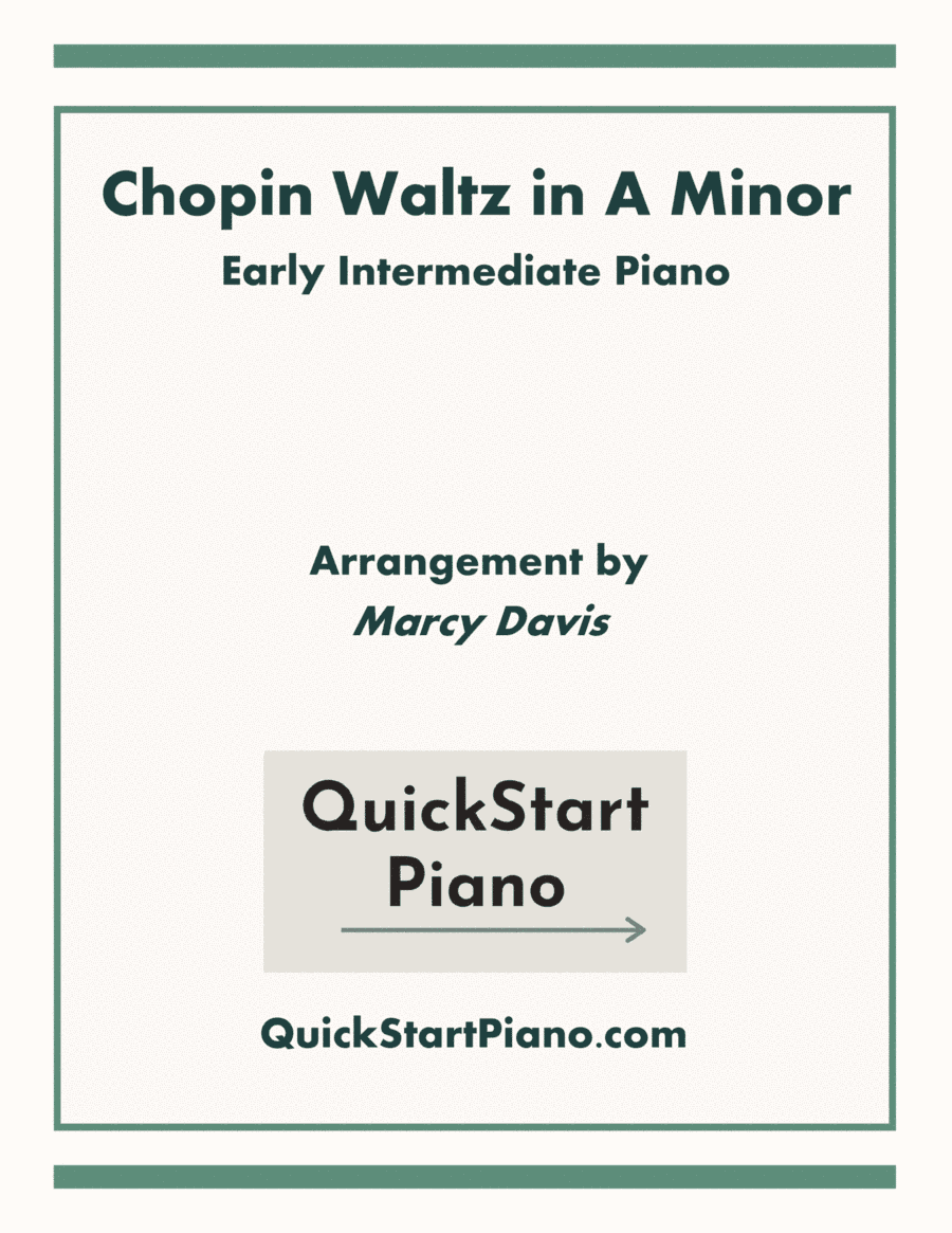 Chopin Waltz in A Minor Early Intermediate (arr. Marcy Davis)