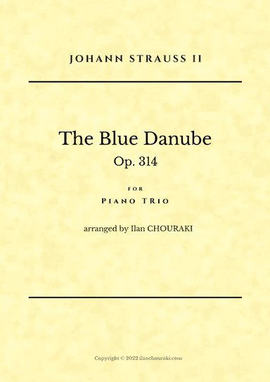 The Blue Danube - Piano Trio (arr. Ilan CHOURAKI)