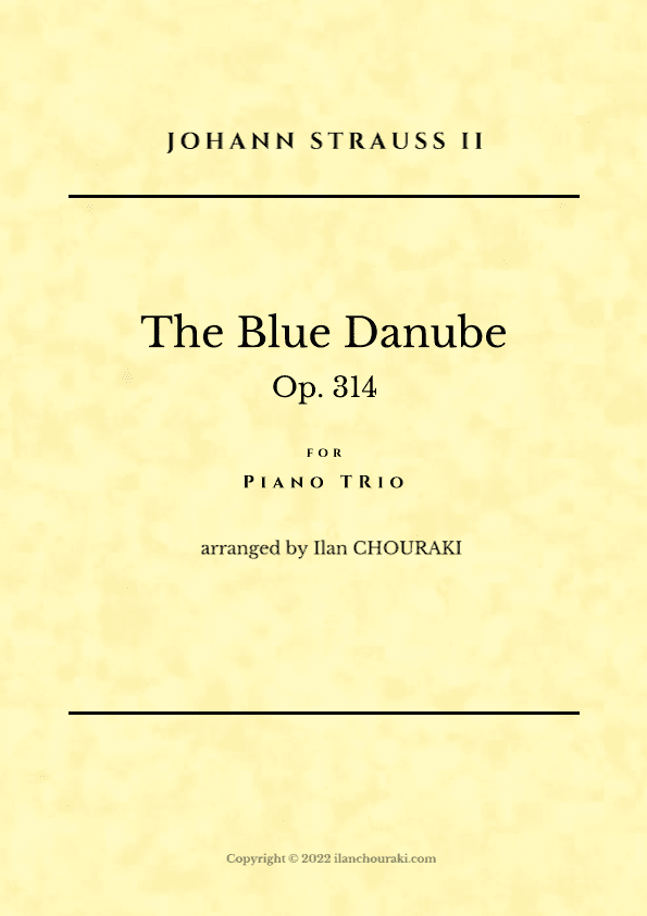 The Blue Danube - Piano Trio (arr. Ilan CHOURAKI)