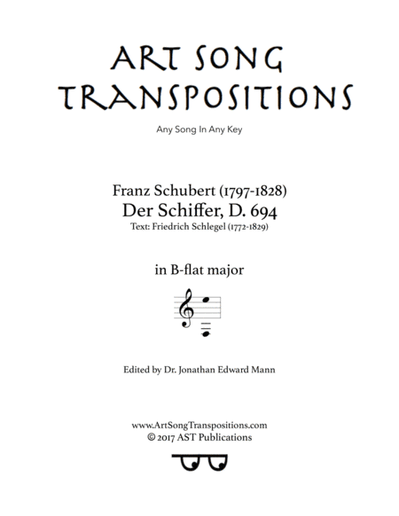 SCHUBERT: Der Schiffer, D. 694 (transposed to B-flat major) (arr. ArtSongTranspositions.com)