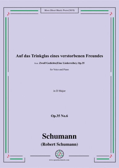 Schumann-Auf das Trinkglas eines...,Op.35 No.6 in D Major,for V&Pno (arr. MSM)