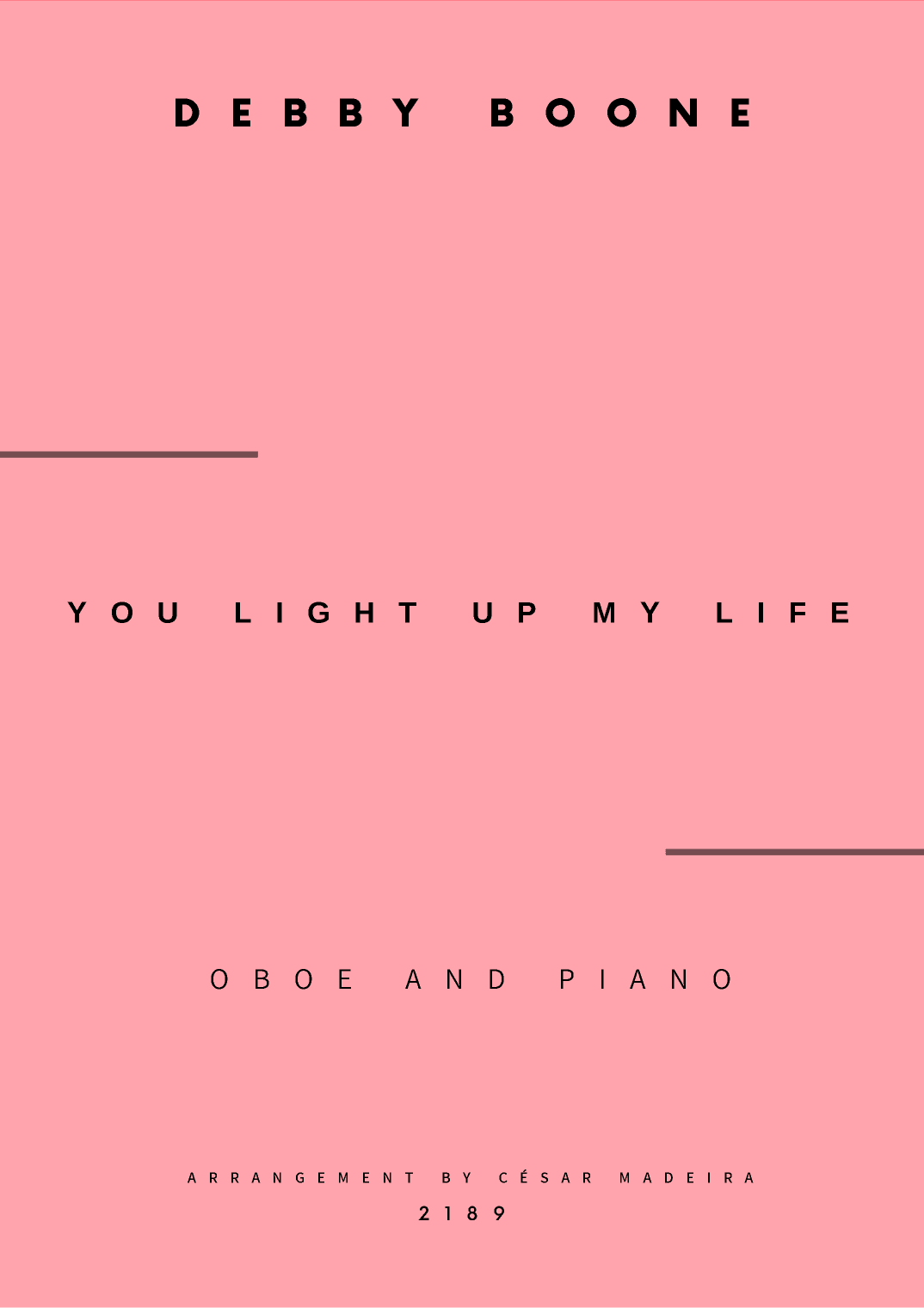 You Light Up My Life (arr. César Madeira)