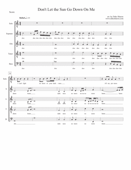 Don't Let The Sun Go Down On Me (arr. Deke Sharon)