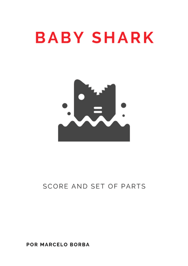 Baby Shark (arr. Marcelo Borba)