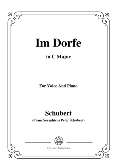 Schubert-Im Dorfe,in C Major,Op.89 No.17,for Voice and Piano (arr. MSM)