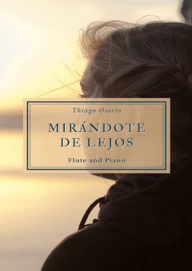 Mirándote de lejos - Waltz for Flute and Piano
