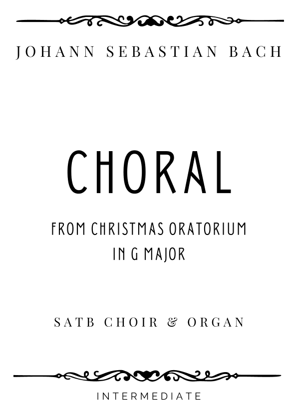 J.S. Bach - Choral (from Christmas Oratorio) in G Major - Intermediate (arr. Piacere Music Sheets)