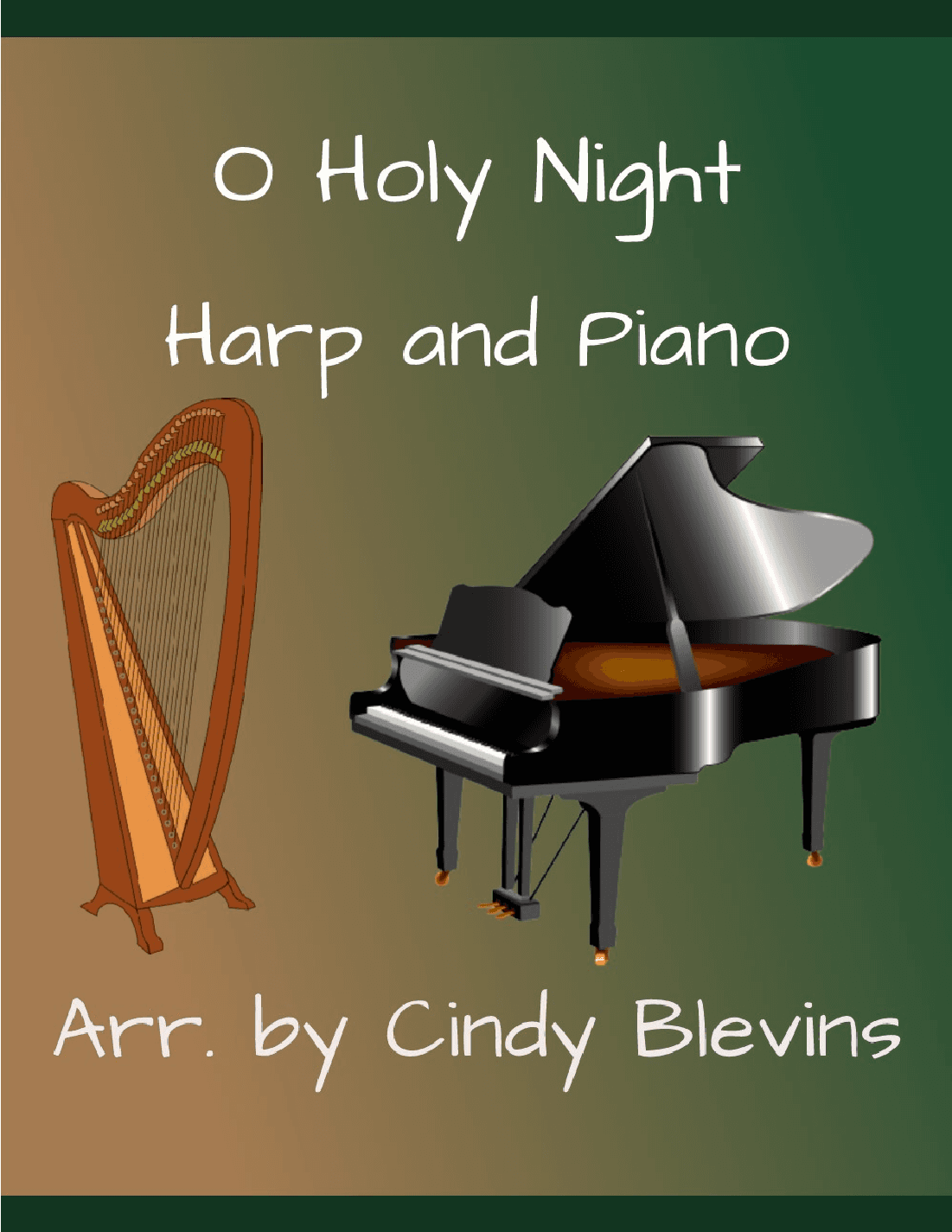 O Holy Night, Harp and Piano Duet (arr. Cindy Blevins)