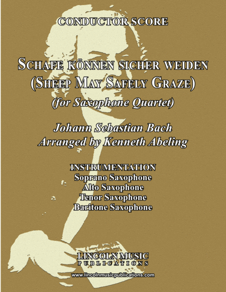 Sheep May Safely Graze (for Saxophone Quartet SATB) (arr. Kenneth Abeling)