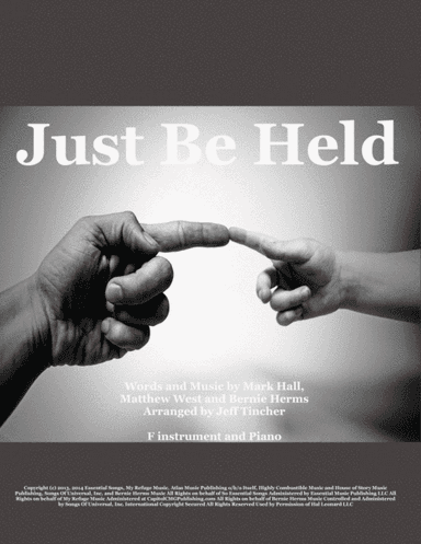 Just Be Held (arr. Jeff Tincher)