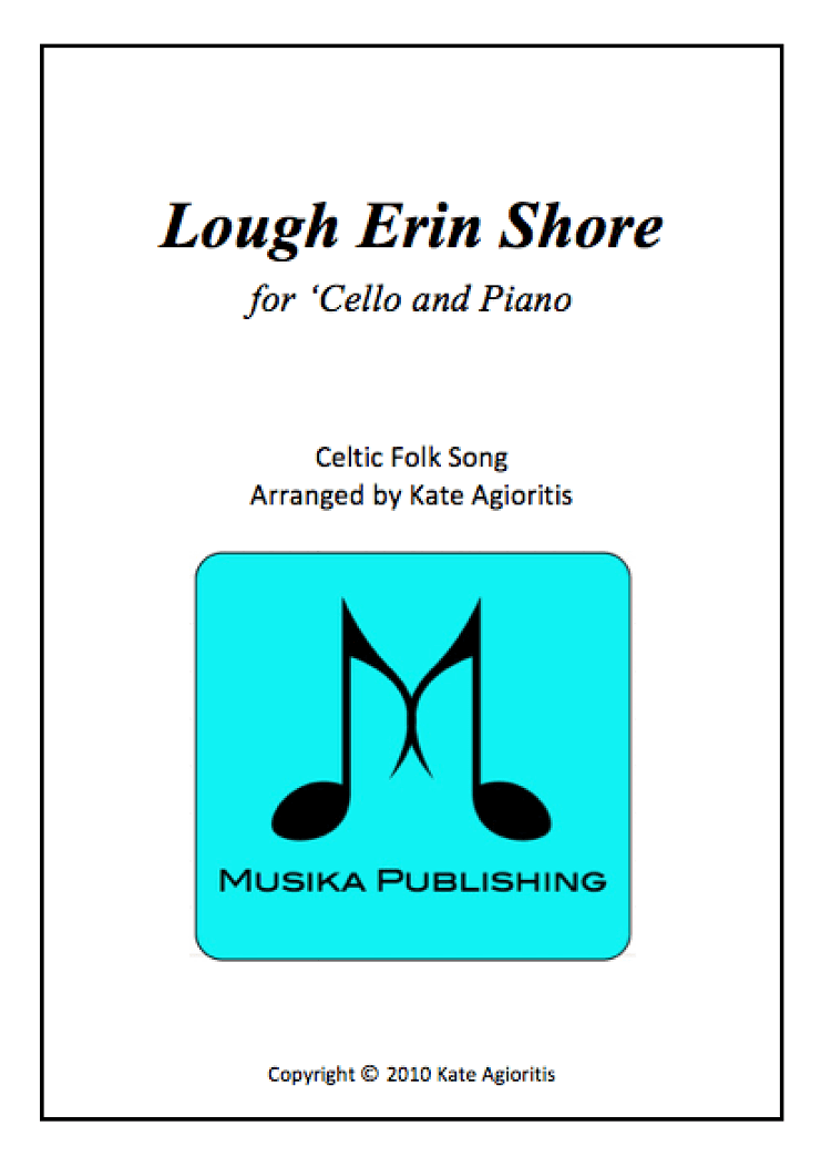 Lough Erin Shore - for 'Cello and Piano (arr. Kate Agioritis)