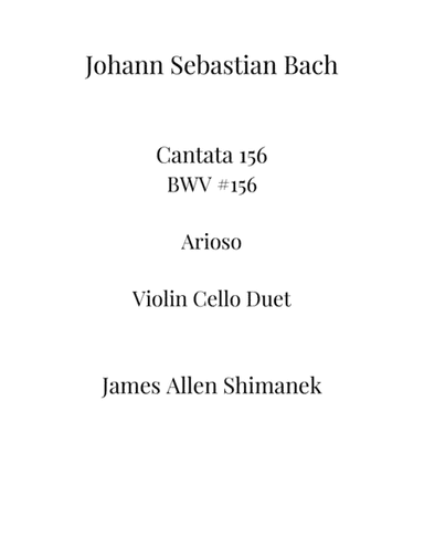 Arioso BWV 156 (Violin Cello Duet) (arr. James Allen Shimanek)