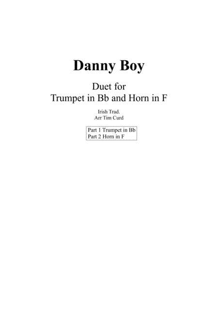 Danny Boy. Duet for Trumpet and French Horn (arr. Tim Curd.)