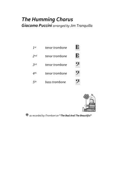 The Humming Chorus from "Madama Butterfly" for Trombone Quintet (arr. Jim Tranquilla, iTromboni)