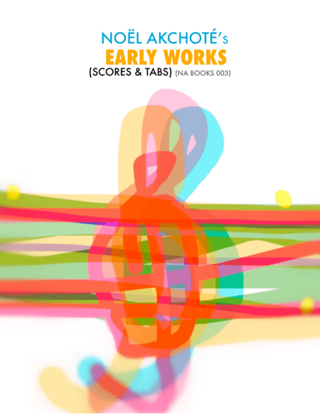 Early Works (Scores & Tabs)