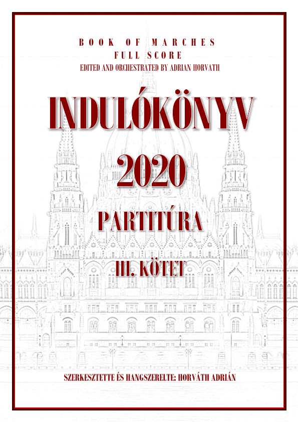 Indulókönyv 2020 - Partitúra III. kötet  - Score Only