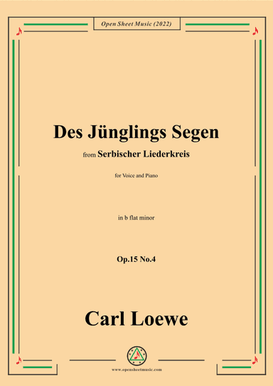 Loewe-Des Junglings Segen,in b flat minor,Op.15 No.4 (arr. OSM Press)