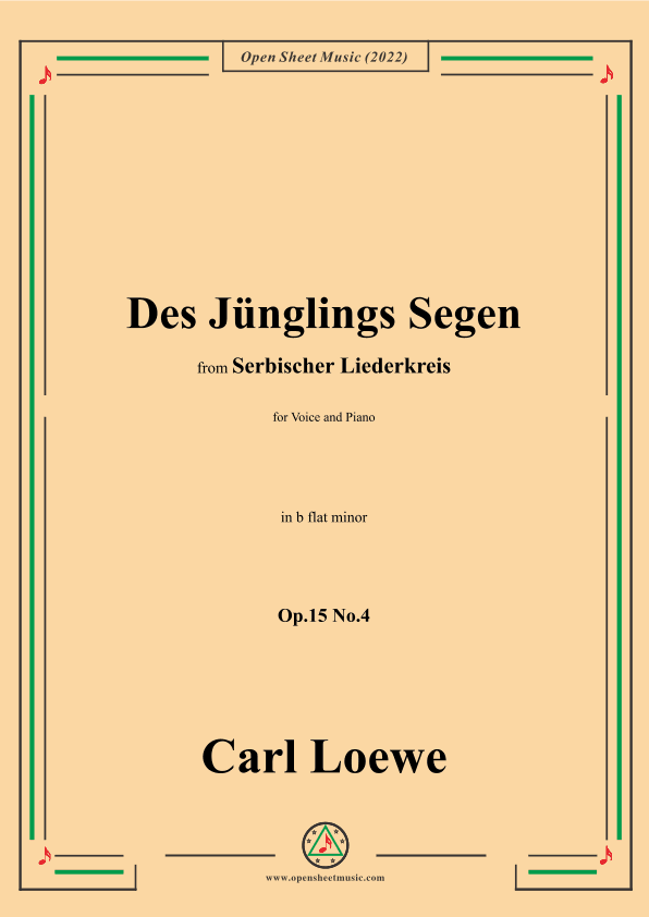 Loewe-Des Junglings Segen,in b flat minor,Op.15 No.4 (arr. OSM Press)