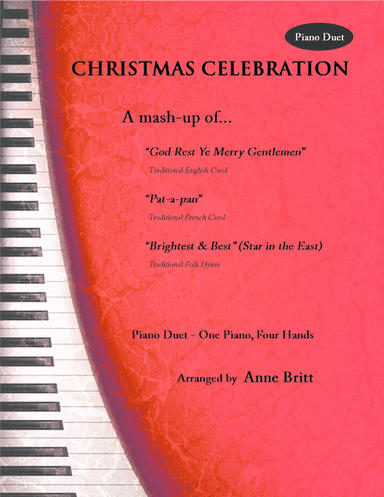 Christmas Celebration (piano duet mash-up) (arr. Anne Britt)