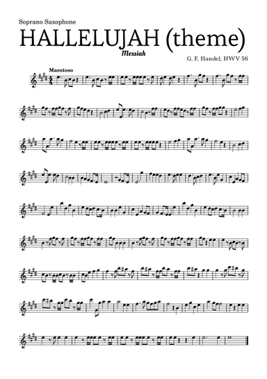 Aleluia (HALLELUJAH), of the Messiah - for Soprano Saxophone and accompaniment (arr. Leyandder Trustworthy)
