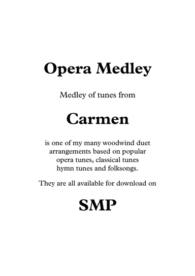 Carmen, Opera Medley, for Clarinet Duet (arr. Nigel Williams)