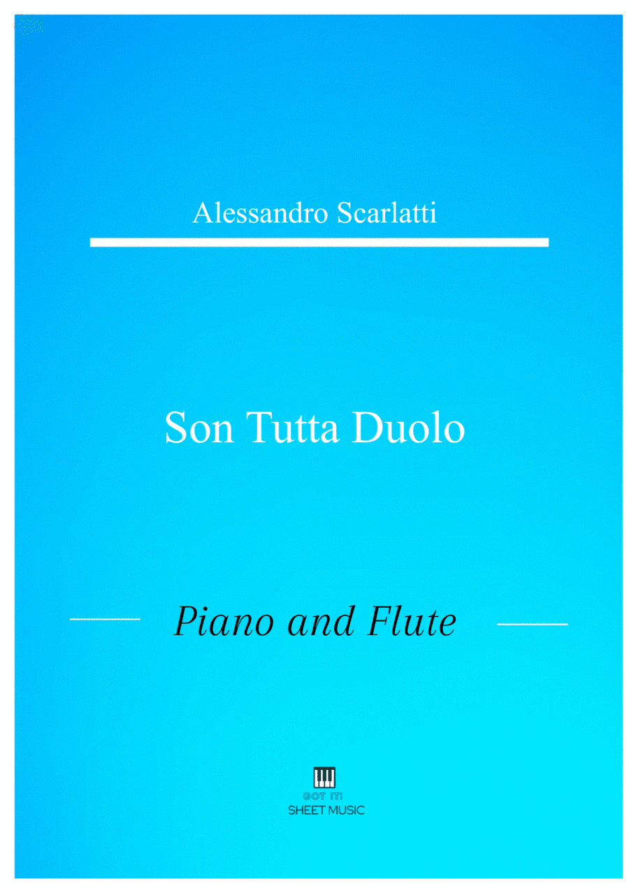 Alessandro Scarlatti - Son tutta duolo (Piano and Flute) (arr. ANDRE LAITANO)