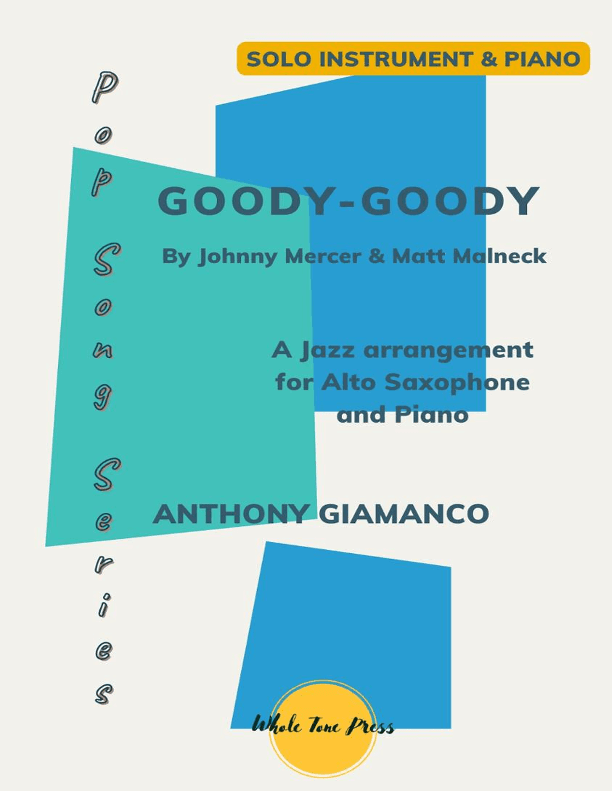 Goody Goody (arr. Anthony Giamanco)