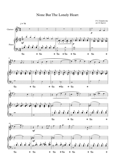 None But The Lonely Heart, Peter Ilyich Tchaikovsky, For Clarinet & Piano (arr. Eugene Egorov)