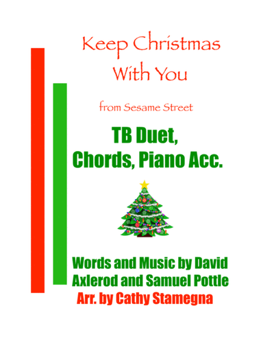 Keep Christmas With You (all Through The Year) (arr. Cathy Stamegna)