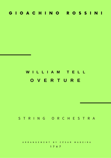 William Tell Overture - String Orchestra (Full Score) - Score Only (arr. César Madeira)