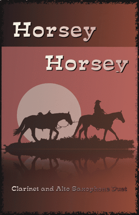 Horsey Horsey (arr. David McKeown)