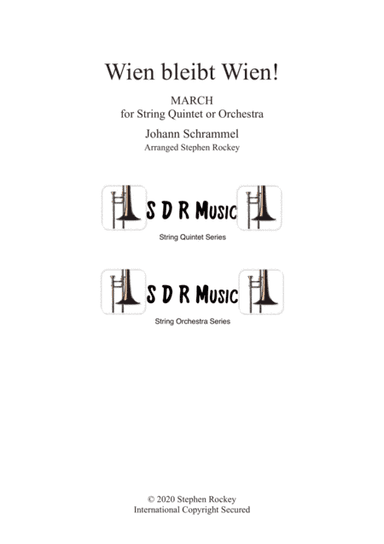Wien Bleibt Wien! March for String Quintet or Orchestra (arr. Stephen Rockey)