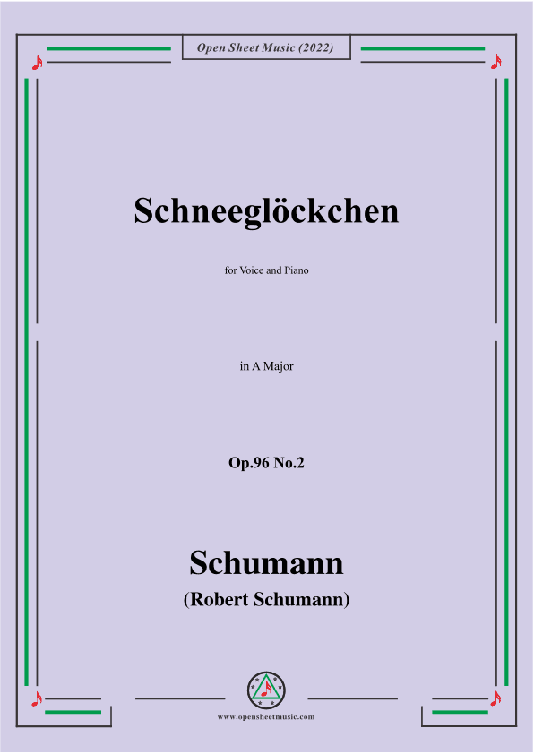 Schumann-Schneeglockchen,Op.96 No.2,in A Major (arr. OSM Press)