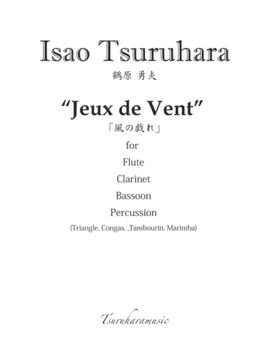 "Jeux de Vent" for Fl. Cl. Fg. and Perc. with Marimba