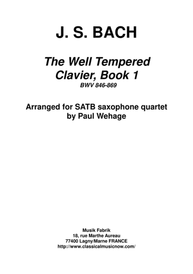 J. S. Bach: The Well-Tempered Clavier, Book 1 BWV 846-869 24 preludes and fugues arranged for SATB s (arr. Paul Wehage)