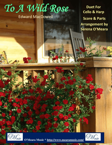 To a Wild Rose, Duet for Cello & Pedal Harp (arr. Serena O’Meara)