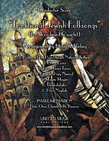 Traditional Jewish Folksongs (for Woodwind Quartet) (arr. Kenneth Abeling)