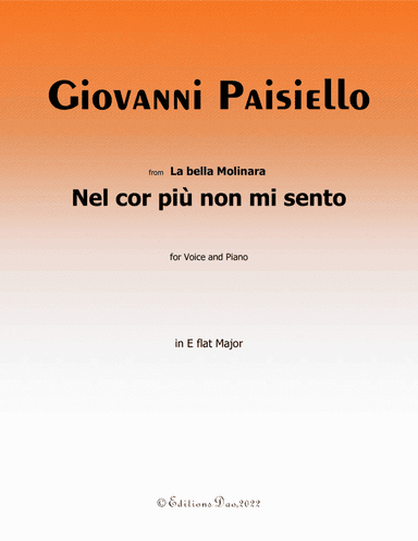 Nel cor più non mi sento, by Paisiello, in E flat Major (arr. Editions Dao)