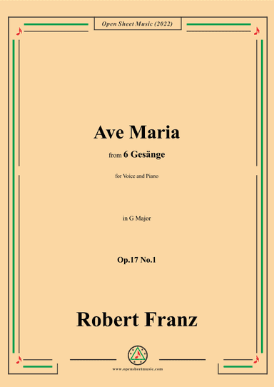 Franz-Ave Maria,in G Major,Op.17 No.1,from 6 Gesange (arr. OSM Press)