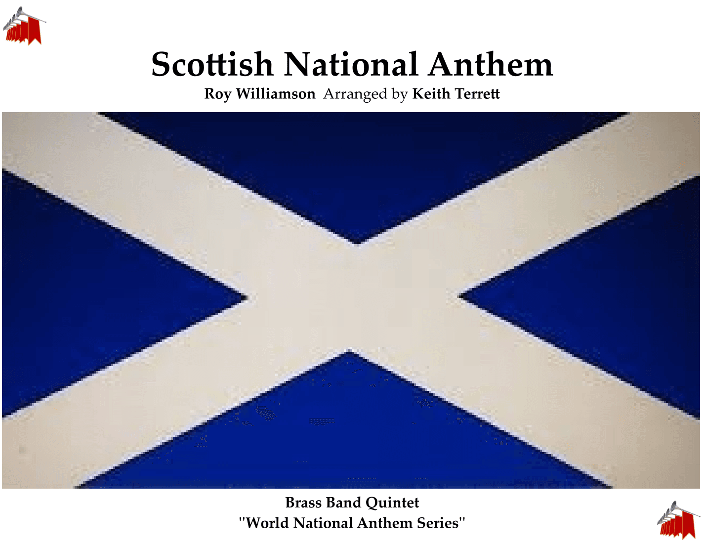 Scottish National Anthem for Brass Band Quintet (arr. Keith Terrett)