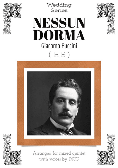 NESSUN DORMA (in E) - for voices & flexible quintet (arr. Dico)