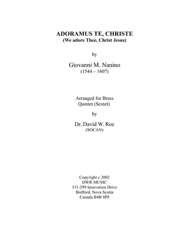 Adoramus Te, Christe by Giovanni M Nanino (1544 - 1607) (arr. Dr. David W Roe)