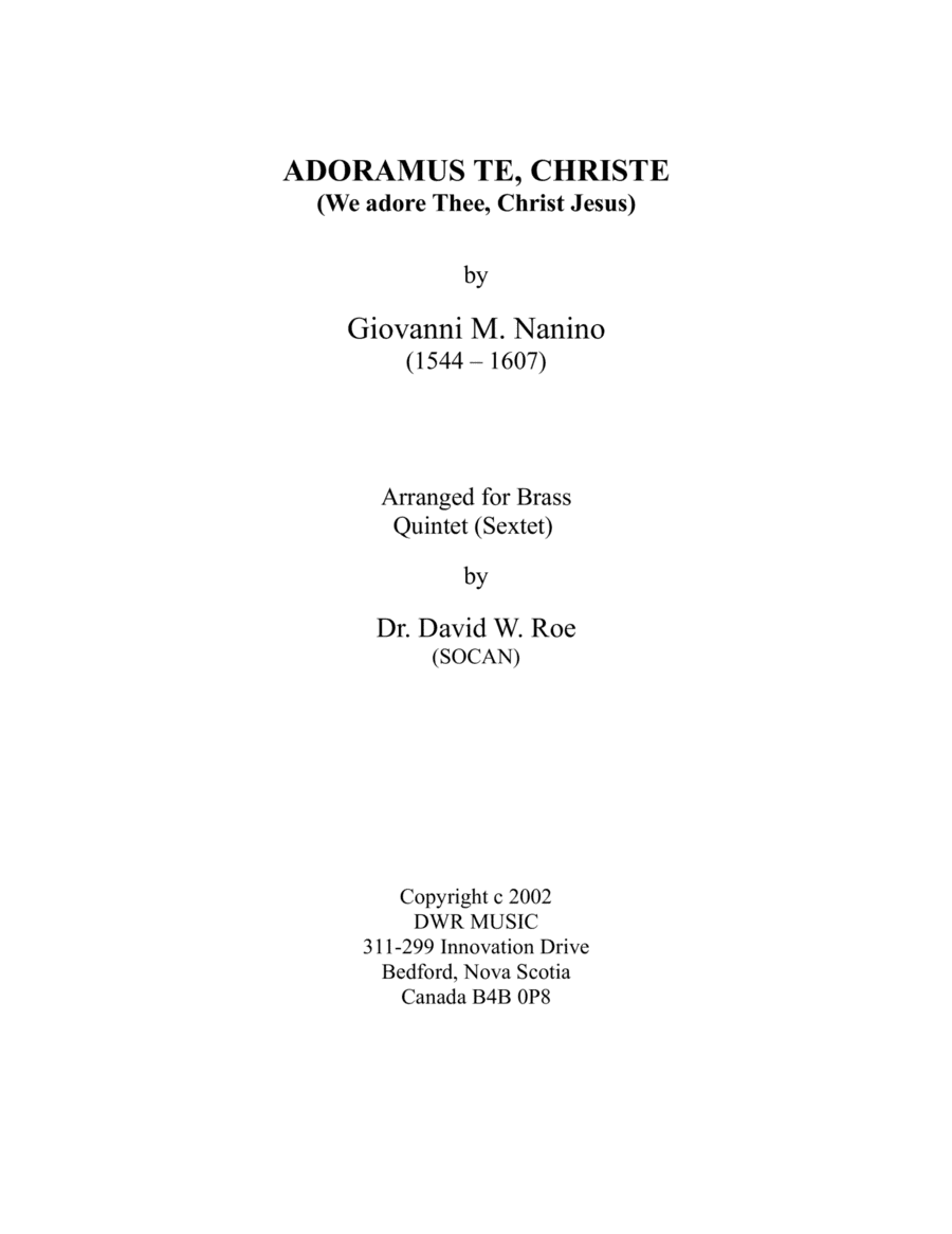 Adoramus Te, Christe by Giovanni M Nanino (1544 - 1607) (arr. Dr. David W Roe)