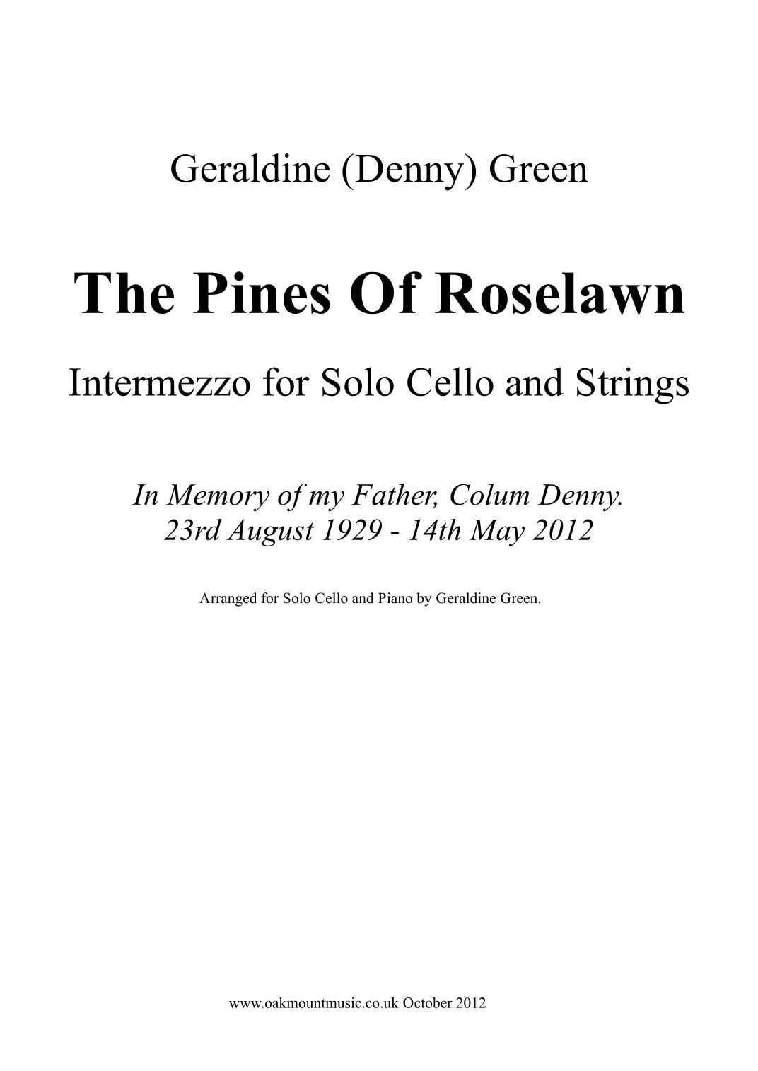 The Pines Of Roselawn, Intermezzo For Solo Cello and Strings  (Cello and Piano Arrangement)